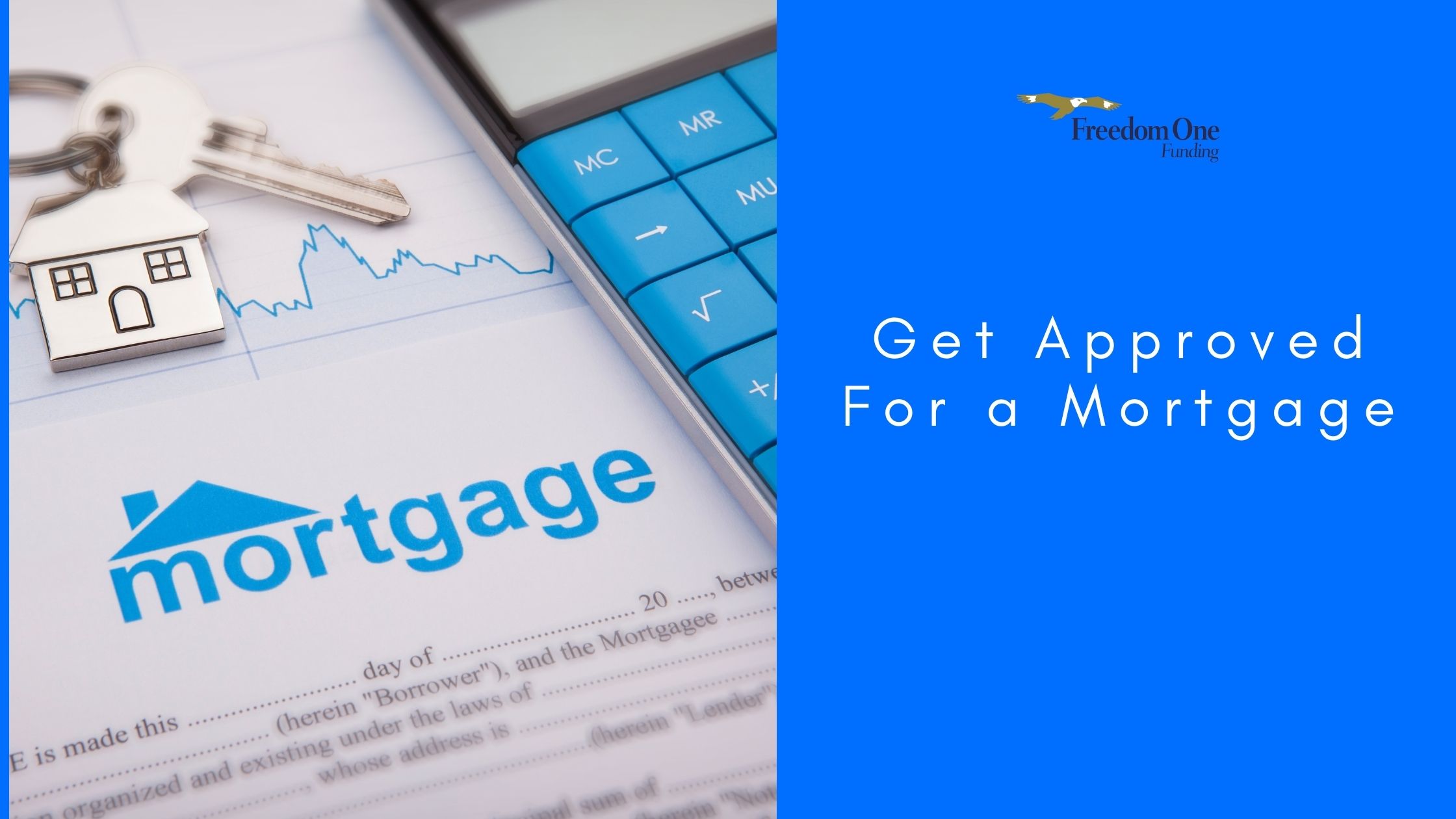 Get Approved For a Mortgage